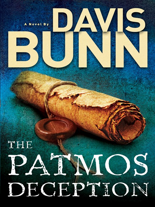 Title details for The Patmos Deception by Davis Bunn - Wait list